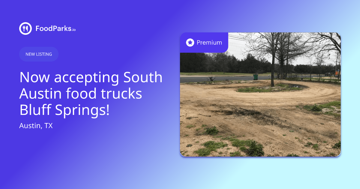 Now Accepting South Austin Food Trucks In Austin Texas Food Truck   Opengraph Image 1dp8t4